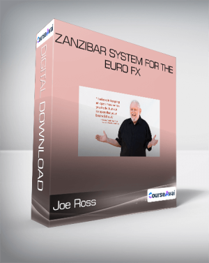 Zanzibar System for the Euro Fx - Joe Ross