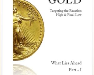 2016 Gold Report - Armstrongeconomics