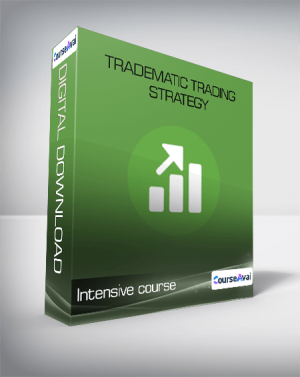 Intensive course - Tradematic Trading Strategy