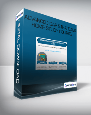 Advanced Gap Strategies Home Study Course