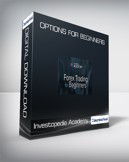 Investopedia Academy - Options For Beginners - Grip Forex