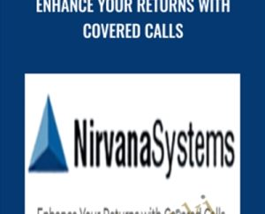 Enhance Your Returns with Covered Calls - Nirvana Systems