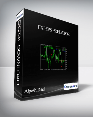 FX Pips Predator by Alpesh Patel