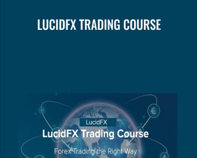 LucidFX Trading Course - LucidFX
