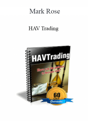 Mark Rose - HAV Trading
