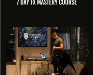 7 Day FX Mastery Course - Market Master Sacademy