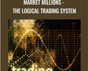Market Millions-The Logical Trading System - Raymond Chong
