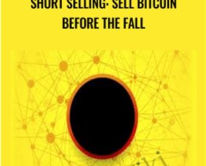 Short Selling: Sell Bitcoin Before The Fall - Saad Tariq Hameed
