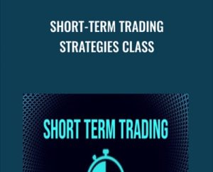 Short-Term Trading Strategies Class - CHARLIE MAV and DOC