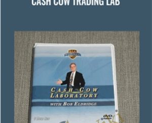 Cash Cow Trading Lab - Bob Eldridge