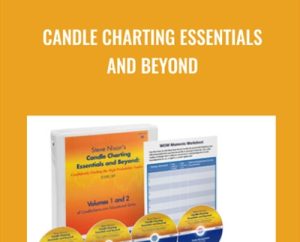 Candle Charting Essentials and Beyond - Steve Nison