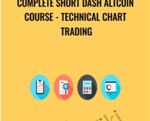 Complete Short Dash Altcoin Course-Technical Chart Trading - Saad Tariq Hameed