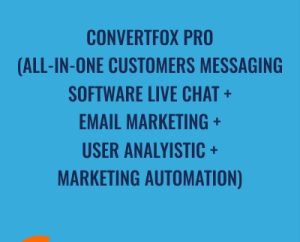 ConvertFox PRO (All-In-One Customers Messaging Software Live Chat + Email Marketing + User Analyistic + Marketing Automation) - ConvertFox
