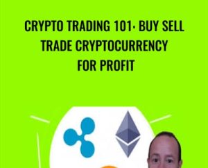 Crypto Trading 101: Buy Sell Trade Cryptocurrency for Profit - Luca Moschini