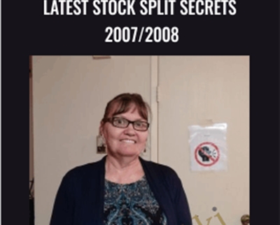Latest Stock Split Secrets 2007/2008 - Darlene Nelson
