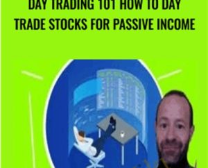 Day Trading 101: How To Day Trade Stocks for Passive Income - Udemy