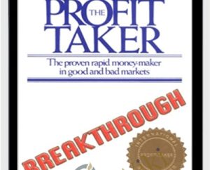 The Profit-Taker Breakthrough - Don Abrams