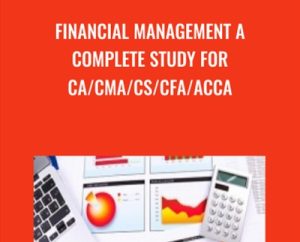 Financial Management A Complete Study for CA/CMA/CS/CFA/ACCA - Raja Natarajan