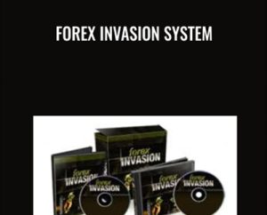 Forex Invasion System - Steve Lee Jones