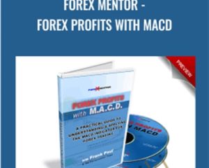 Forex Mentor-Forex Profits with MACD - Frank Paul