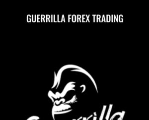 Guerrilla Forex Trading - Joshua Bunker