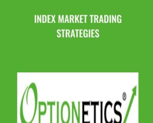 Index Market Trading Strategies - Tom Gentile