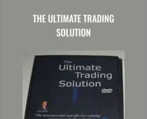 The Ultimate Trading Solution - Kim Reilly