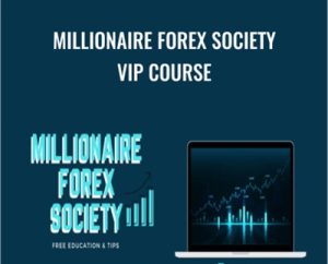 Millionaire Forex Society VIP COURSE - Jessica Ramos