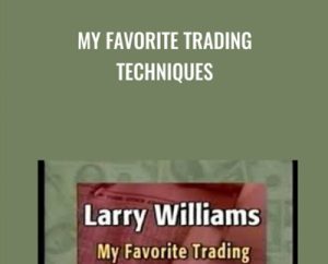 My Favorite Trading Techniques - Larry Williams