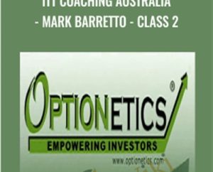 ITT Coaching Australia-Mark Barretto-Class 2 - Optionetics