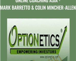 Online Coaching Asia-Mark Barretto & Colin Mincher-Allen - Optionetics