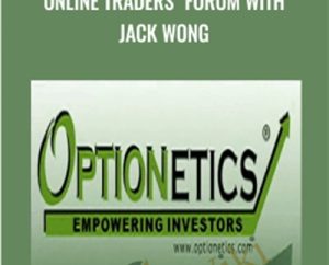 Online Traders' Forum with Jack Wong - Optionetics