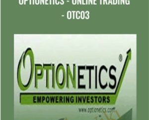 Optionetics-Online Trading-OTC03 - Tom Gentile & George Fontanills
