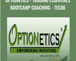 Optionetics-Trading Essentials BootCamp Coaching-TEC06 - Dwight Anderson