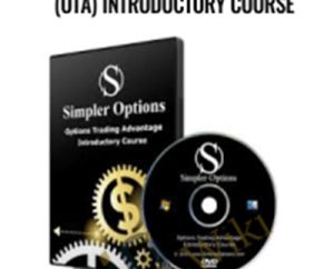 Options Trading Advantage (OTA) Introductory Course - John Carter