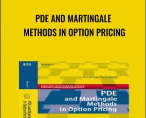 PDE and Martingale Methods in Option Pricing - Andrea Pascucci