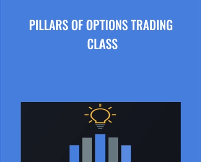 Pillars of Options Trading Class - Danielle Shay - Grip forex