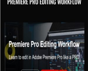Premiere Pro Editing Workflow - Parker Walbeck