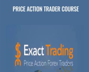 Price Action Trader Course - Exacttrading