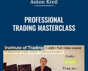 Professional Grade Online Trading Education - Anton Kreil