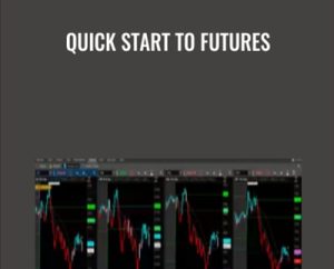Quick Start to Futures - Neil Yeager