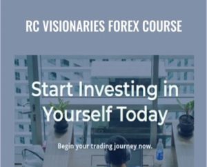RC Visionaries Forex Course - Rcvisionaries.com