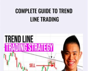 Complete Guide to Trend Line Trading - Rainer Tio