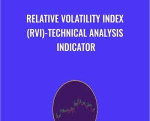 Relative Volatility Index (RVI)-Technical Analysis Indicator - O EdTech
