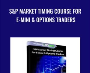 SandP Market Timing Course For E-mini and Options Traders - Larry Connors