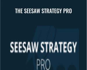 The Seesaw Strategy Pro - Simpler Trading