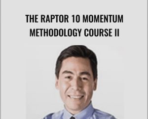 The Raptor 10 Momentum Methodology Course II - Steven Primo