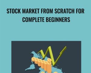 Stock Market from Scratch for Complete Beginners - Jatin Taneja
