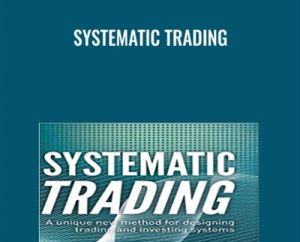 Systematic Trading - Robert Carver
