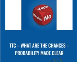 TTC-What Are the Chances - Probability Made Clear